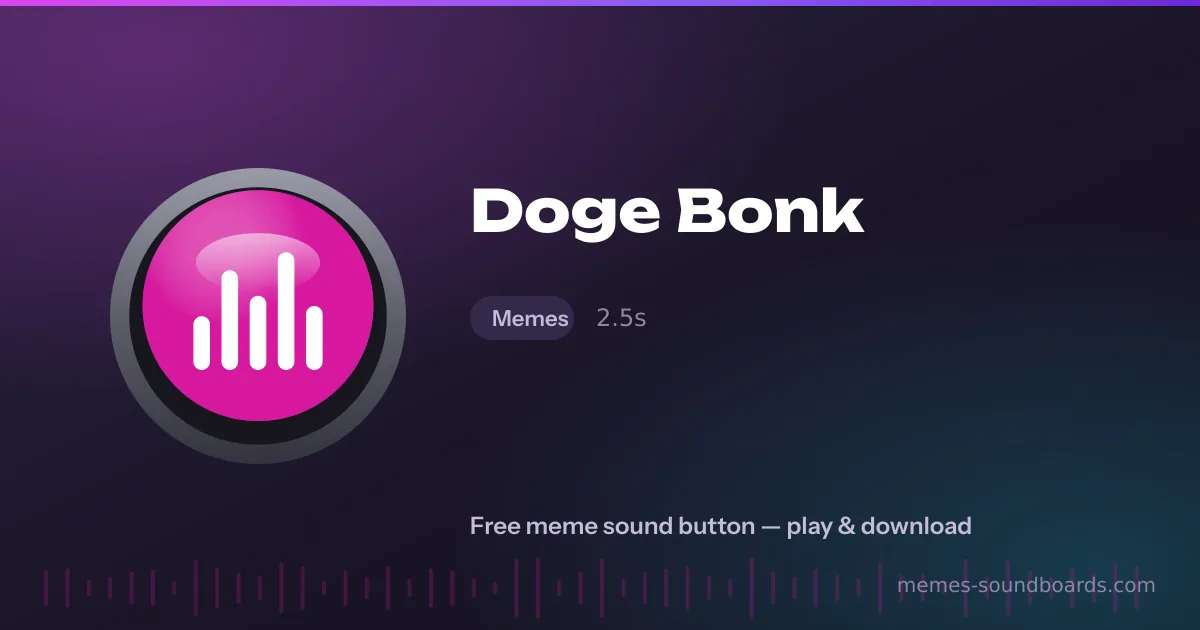 Doge Bonk sound button — play and download the Doge Bonk meme sound free Doge Bonk sound button — play and download the Doge Bonk meme sound free