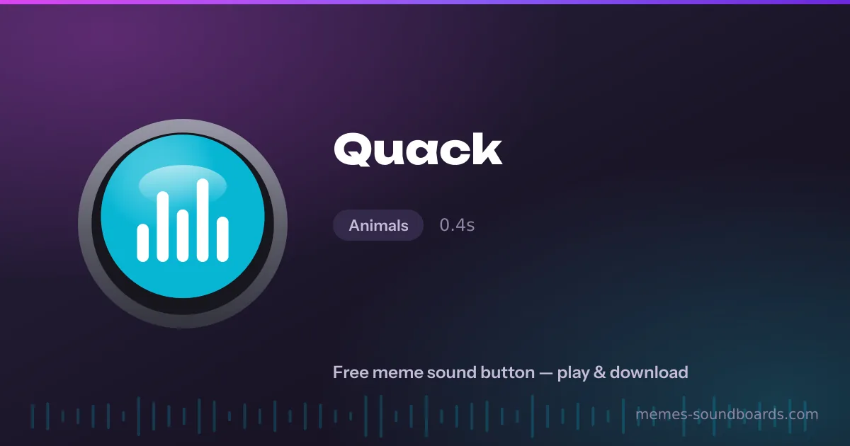 Quack sound button — play and download the Quack meme sound free Quack sound button — play and download the Quack meme sound free